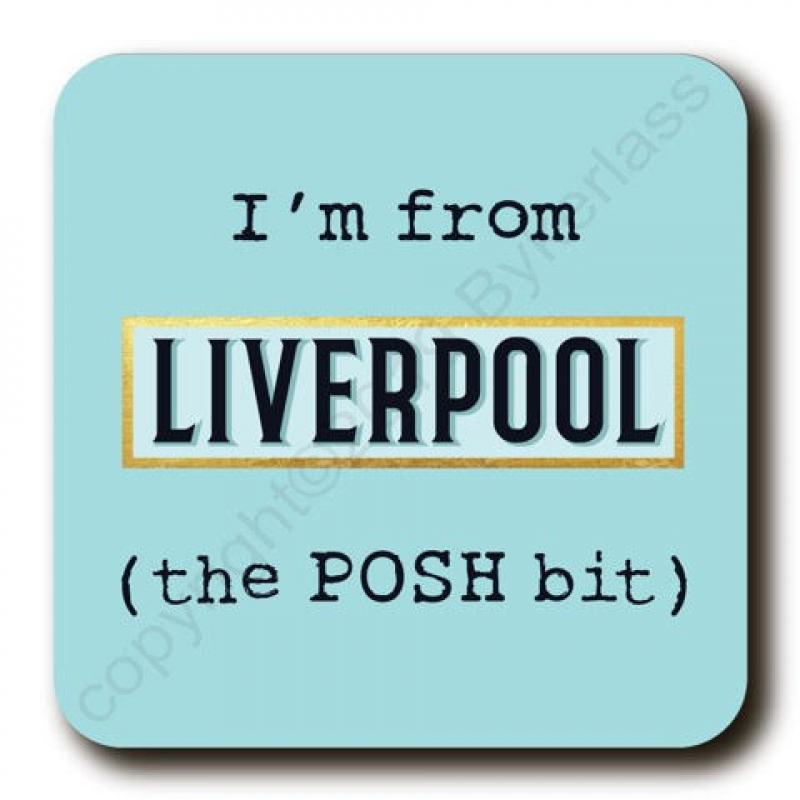 I'm from Liverpool coaster - blue