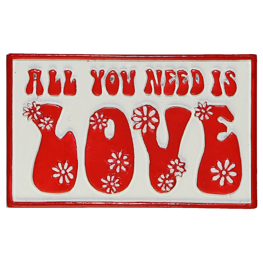 All You Need Is Love Magnet